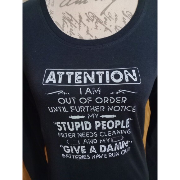 Attention I Am Out Of Order Black Graphic Funny Women's T-Shirt Sz M Handmade - Picture 2 of 5